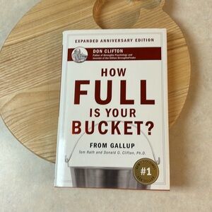 New! How Full is your Bucket expanded edition w/ code for strength assessment